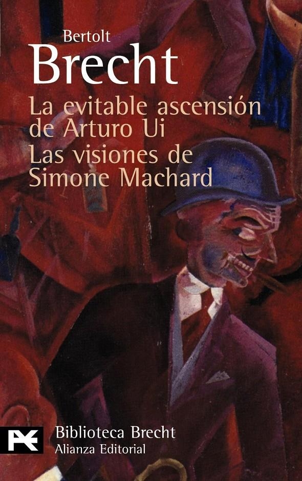 EVITABLE ASCENSION DE ARTURO UI, LA / LAS VISIONES DE SIMONE MACHA RD | 9788420662787 | BRECHT, BERTOLT  | Llibreria Online de Banyoles | Comprar llibres en català i castellà online