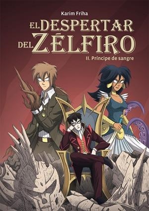 DESPERTAR DEL ZÉLFIRO 2, EL | 9788415850489 | FRIHA, KARIM | Llibreria L'Altell - Llibreria Online de Banyoles | Comprar llibres en català i castellà online - Llibreria de Girona