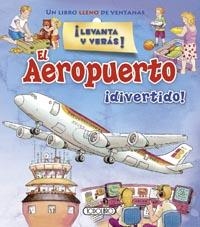 AEROPUERTO ¡DIVERTIDO!, EL | 9788490371671 | TODOLIBRO, EQUIPO | Llibreria Online de Banyoles | Comprar llibres en català i castellà online
