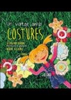 UN VIATGE AMB COSTURES | 9788494207716 | DURAN, GEORGINA | Llibreria Online de Banyoles | Comprar llibres en català i castellà online
