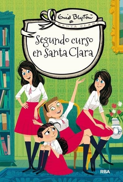 SEGUNDO CURSO EN SANTA CLARA | 9788427206809 | BLYTON , ENID | Llibreria L'Altell - Llibreria Online de Banyoles | Comprar llibres en català i castellà online - Llibreria de Girona
