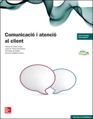 COMUNICACIÓ I ATENCIÓ AL CLIENT TÈCNIC EN ADMINISTRACIÓ I FINANCES. GRAU SUPERIOR | 9788448192617 | VVAA | Llibreria L'Altell - Llibreria Online de Banyoles | Comprar llibres en català i castellà online - Llibreria de Girona