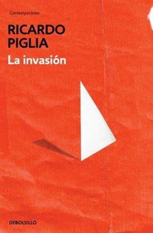 INVASIÓN, LA | 9788490328446 | PIGLIA,RICARDO | Llibreria L'Altell - Llibreria Online de Banyoles | Comprar llibres en català i castellà online - Llibreria de Girona