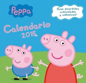 CALENDARIO PEPPA PIG 2015 | 9788401906930 | AUTORES VARIOS | Llibreria L'Altell - Llibreria Online de Banyoles | Comprar llibres en català i castellà online - Llibreria de Girona