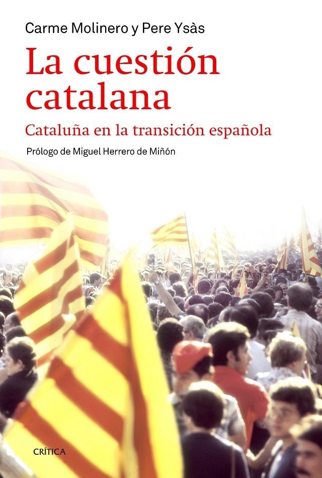 LA CUESTIÓN CATALANA | 9788498927283 | PERE YSÁS SOLANES/CARME MOLINERO | Llibreria L'Altell - Llibreria Online de Banyoles | Comprar llibres en català i castellà online - Llibreria de Girona