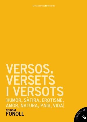VERSOS, VERSETS I VERSOTS | 9788490342411 | FONOLL, CELDONI | Llibreria Online de Banyoles | Comprar llibres en català i castellà online