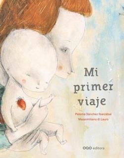 MI PRIMER VIAJE | 9788498713725 | SÁNCHEZ, PALOMA | Llibreria Online de Banyoles | Comprar llibres en català i castellà online