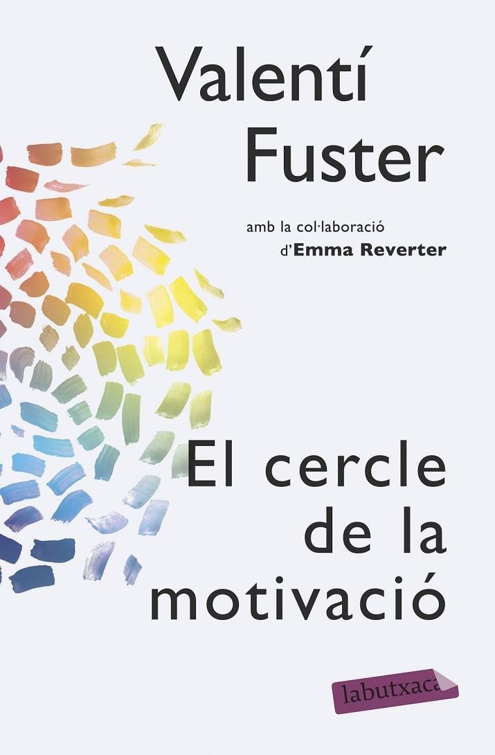 CERCLE DE LA MOTIVACIÓ, EL | 9788499309095 | FUSTER DE CARULLA, VALENTI / REVERTER, EMMA  | Llibreria L'Altell - Llibreria Online de Banyoles | Comprar llibres en català i castellà online - Llibreria de Girona
