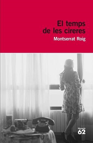 TEMPS DE LES CIRERES, EL | 9788415954149 | ROIG FRANSITORRA, MONTSERRAT  | Llibreria Online de Banyoles | Comprar llibres en català i castellà online
