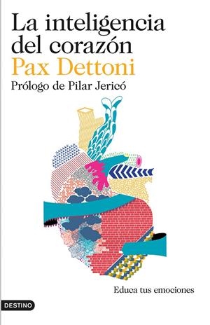 INTELIGENCIA DEL CORAZÓN, LA | 9788423348442 | DETTONI, PAX  | Llibreria Online de Banyoles | Comprar llibres en català i castellà online