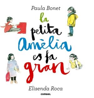 PETITA AMÈLIA ES FA GRAN, LA | 9788498259087 | ROCA, ELISENDA | Llibreria L'Altell - Llibreria Online de Banyoles | Comprar llibres en català i castellà online - Llibreria de Girona