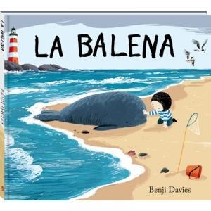 BALENA, LA | 9788494175794 | DAVIES, BENJI | Llibreria L'Altell - Llibreria Online de Banyoles | Comprar llibres en català i castellà online - Llibreria de Girona