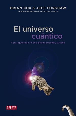 EL UNIVERSO CUÁNTICO | 9788499923697 | COX,BRIAN/FORSHAW,JEFF | Llibreria Online de Banyoles | Comprar llibres en català i castellà online
