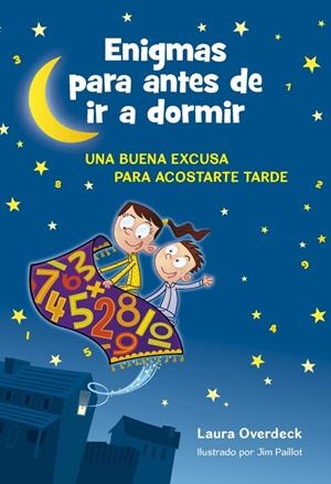 ENIGMAS PARA ANTES DE IR A DORMIR | 9788490431931 | OVERDECK,LAURA/PAILLOT,JIM | Llibreria Online de Banyoles | Comprar llibres en català i castellà online
