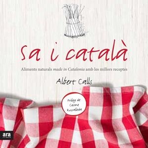 SA I CATALÀ | 9788415642848 | CALLS I XART, ALBERT | Llibreria Online de Banyoles | Comprar llibres en català i castellà online