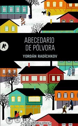 ABECEDARIO DE PÓLVORA | 9788415509233 | RADÍCHKOV, YORDÁN | Llibreria Online de Banyoles | Comprar llibres en català i castellà online
