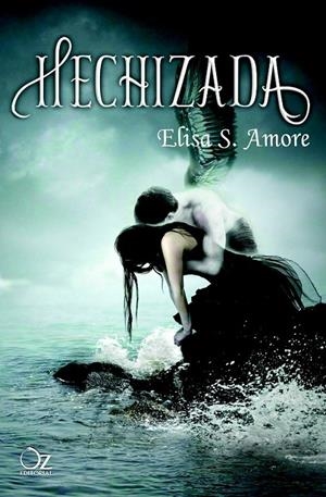 HECHIZADA | 9788494112331 | S. AMORE, ELISA | Llibreria L'Altell - Llibreria Online de Banyoles | Comprar llibres en català i castellà online - Llibreria de Girona