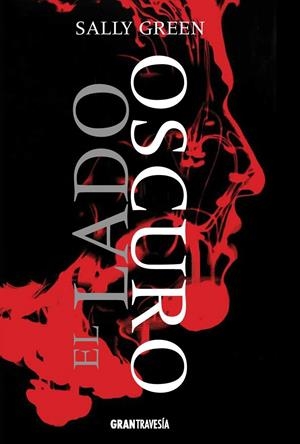 EL LADO OSCURO | 9788494258206 | GREEN, SALLY | Llibreria L'Altell - Llibreria Online de Banyoles | Comprar llibres en català i castellà online - Llibreria de Girona