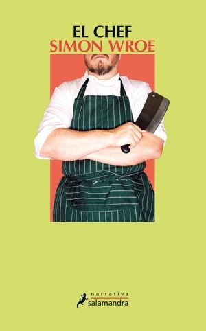 CHEF, EL | 9788498385984 | WROE, SIMON | Llibreria L'Altell - Llibreria Online de Banyoles | Comprar llibres en català i castellà online - Llibreria de Girona