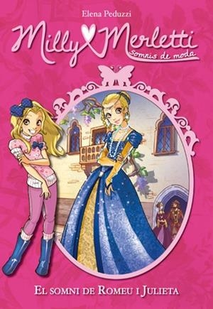 EL SOMNI DE ROMEU I JULIETA | 9788424652388 | PEDUZZI, ELENA | Llibreria Online de Banyoles | Comprar llibres en català i castellà online