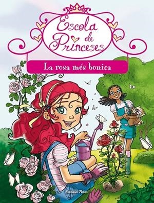 LA ROSA MÉS BONICA | 9788490571378 | PRUNELLA BAT | Llibreria Online de Banyoles | Comprar llibres en català i castellà online