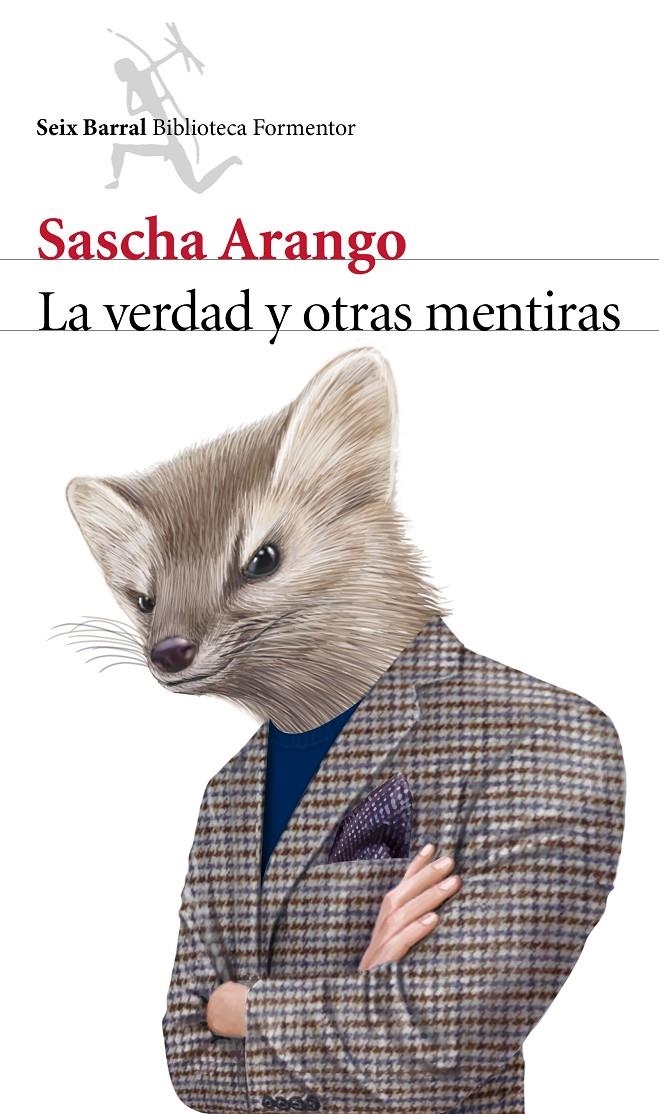 VERDAD Y OTRAS MENTIRAS, LA | 9788432222955 |  ARANGO SASCHA | Llibreria Online de Banyoles | Comprar llibres en català i castellà online