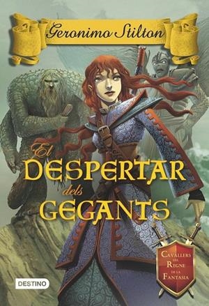 EL DESPERTAR DELS GEGANTS | 9788490575031 | GERONIMO STILTON | Llibreria Online de Banyoles | Comprar llibres en català i castellà online
