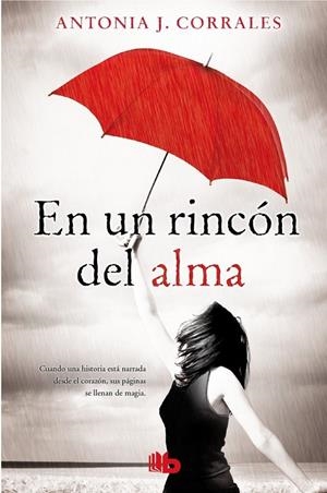 EN UN RINCÓN DEL ALMA | 9788498729863 | CORRALES, ANTONIA J. | Llibreria Online de Banyoles | Comprar llibres en català i castellà online
