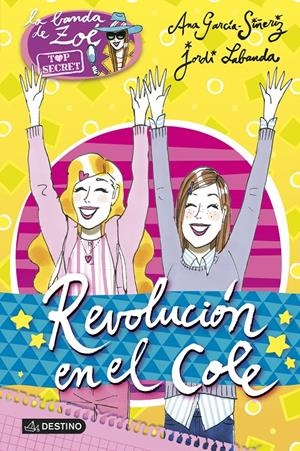 REVOLUCIÓN EN EL COLE | 9788408132042 | GARCÍA-SIÑERIZ, ANA / LABANDA BLANCO, JORDI  | Llibreria L'Altell - Llibreria Online de Banyoles | Comprar llibres en català i castellà online - Llibreria de Girona