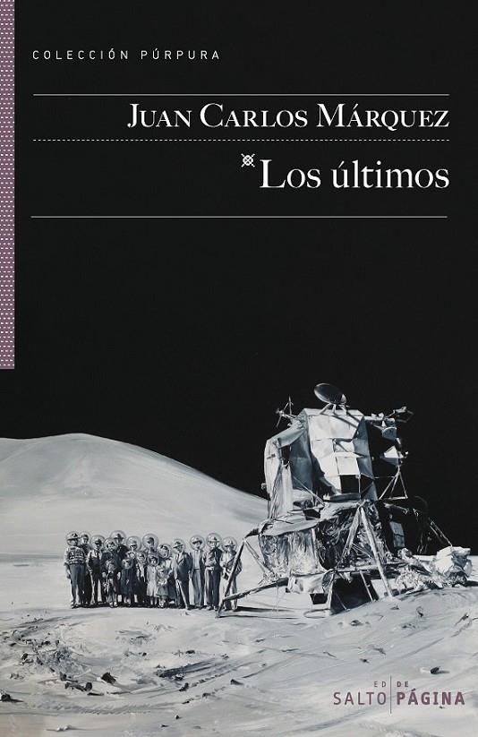 ULTIMOS, LOS | 9788416148103 | MARQUEZ, JUAN CARLOS | Llibreria L'Altell - Llibreria Online de Banyoles | Comprar llibres en català i castellà online - Llibreria de Girona
