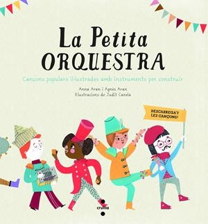 C-LA PETITA ORQUESTRA | 9788466136167 | ARAN PÉREZ, ANNA/ARAN BAYÉS, AGNÈS | Llibreria L'Altell - Llibreria Online de Banyoles | Comprar llibres en català i castellà online - Llibreria de Girona