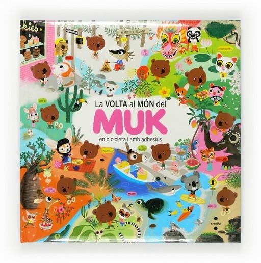 C-LA VOLTA AL MON DEL MUK | 9788466135696 | BOUTAVANT, MARC | Llibreria L'Altell - Llibreria Online de Banyoles | Comprar llibres en català i castellà online - Llibreria de Girona