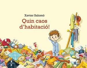 C-QUIN CAOS D'HABITACIO! | 9788466136914 | SALOMÓ FISA, XAVIER | Llibreria L'Altell - Llibreria Online de Banyoles | Comprar llibres en català i castellà online - Llibreria de Girona