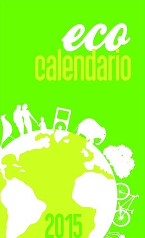 ECO CALENDARIO 2015 GRANDE | 9788427135819 | Llibreria Online de Banyoles | Comprar llibres en català i castellà online