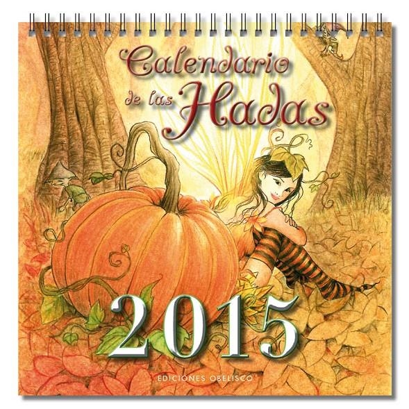 CALENDARIO 2015 DE LAS HADAS | 9788415968696 | VARIOS AUTORES | Llibreria Online de Banyoles | Comprar llibres en català i castellà online