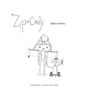 ZIP Y CANDY | 9788415208617 | NISHINO, AKIHIRO | Llibreria Online de Banyoles | Comprar llibres en català i castellà online