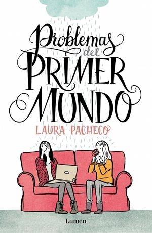PROBLEMAS DEL PRIMER MUNDO | 9788426401472 | PACHECO,LAURA | Llibreria Online de Banyoles | Comprar llibres en català i castellà online