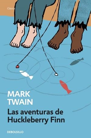 AVENTURAS DE HUCKLEBERRY FINN, LAS | 9788490623725 | TWAIN,MARK | Llibreria L'Altell - Llibreria Online de Banyoles | Comprar llibres en català i castellà online - Llibreria de Girona