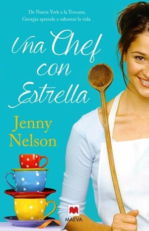 UNA CHEF CON ESTRELLA | 9788415893356 | NELSON, JENNY | Llibreria Online de Banyoles | Comprar llibres en català i castellà online