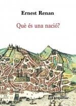 QUÈ ÉS UNA NACIÓ? | 9788415707196 | ERNEST RENAN | Llibreria L'Altell - Llibreria Online de Banyoles | Comprar llibres en català i castellà online - Llibreria de Girona