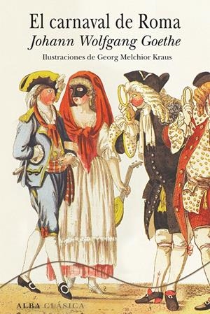 EL CARNAVAL DE ROMA | 9788490650363 | GOETHE, JOHANN W | Llibreria L'Altell - Llibreria Online de Banyoles | Comprar llibres en català i castellà online - Llibreria de Girona