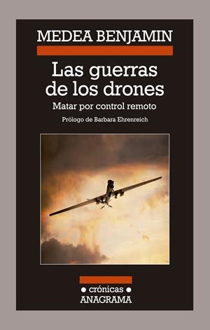 LAS GUERRAS DE LOS DRONES | 9788433926067 | BENJAMIN, MEDEA | Llibreria Online de Banyoles | Comprar llibres en català i castellà online