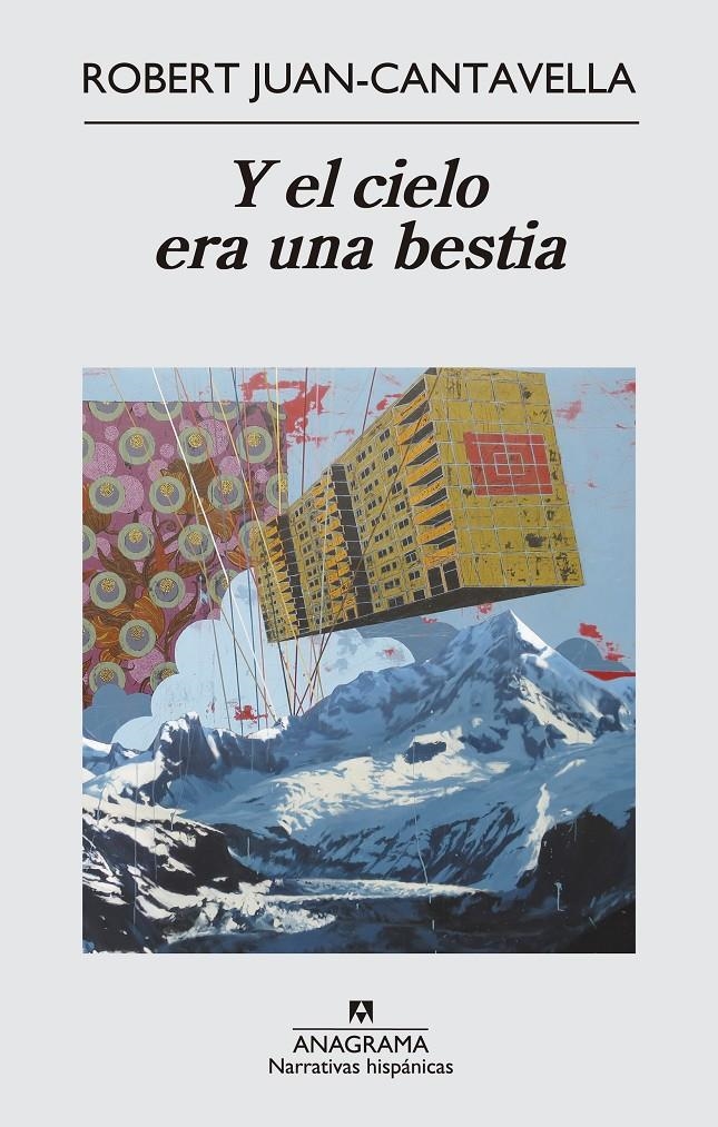 Y EL CIELO ERA UNA BESTIA | 9788433997838 | JUAN CANTAVELLA, ROBERT | Llibreria Online de Banyoles | Comprar llibres en català i castellà online