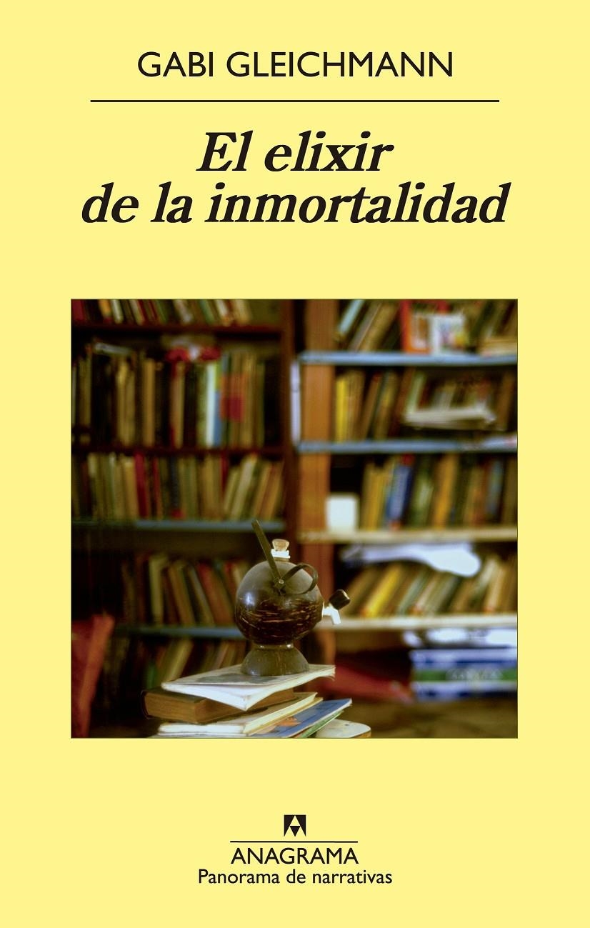 EL ELIXIR DE LA INMORTALIDAD | 9788433979032 | GLEICHMANN, GABI | Llibreria Online de Banyoles | Comprar llibres en català i castellà online