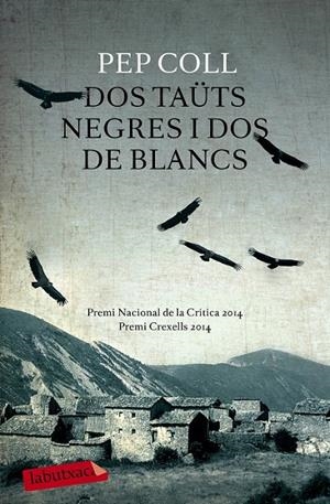 DOS TAÜTS NEGRES I DOS DE BLANCS | 9788499309132 | COL, PEP | Llibreria L'Altell - Llibreria Online de Banyoles | Comprar llibres en català i castellà online - Llibreria de Girona