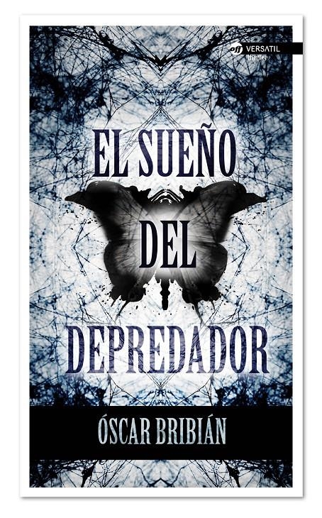 SUEÑO DEL DEPREDADOR, EL  | 9788494225703 | BRIBIÁN, OSCAR | Llibreria L'Altell - Llibreria Online de Banyoles | Comprar llibres en català i castellà online - Llibreria de Girona