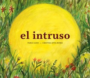 INTRUSO, EL | 9788494285400 | PÉREZ ANTÓN, PABLO | Llibreria Online de Banyoles | Comprar llibres en català i castellà online
