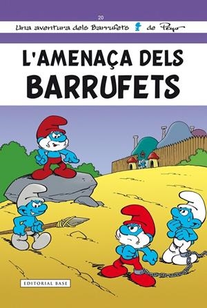 L'AMENAÇA DELS BARRUFETS | 9788416166268 | CULLIFORD, PIERRE | Llibreria L'Altell - Llibreria Online de Banyoles | Comprar llibres en català i castellà online - Llibreria de Girona