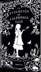 EVOLUCIÓN DE CALPURNIA TATE, LA | 9788415729785 | KELLY, JACQUELINE | Llibreria Online de Banyoles | Comprar llibres en català i castellà online