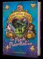 EVER AFTER HIGH 3. UN MUNDO MARAVILLÁSTICO | 9788420417745 | DALE,SHANNON | Llibreria L'Altell - Llibreria Online de Banyoles | Comprar llibres en català i castellà online - Llibreria de Girona